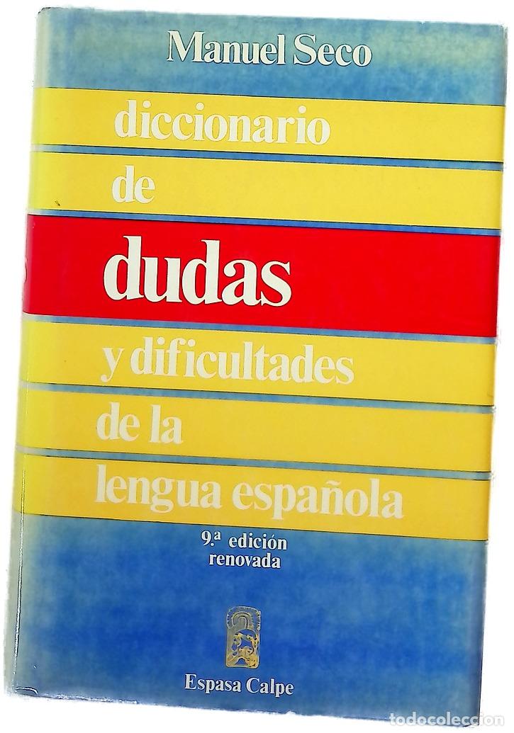 Libros: Diccionario de dudas y dificultades de la lengua espa&ntilde;ola