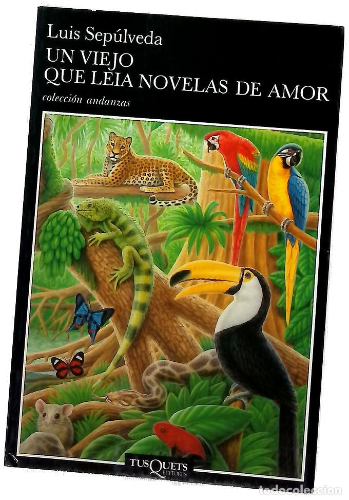 Libros: Un viejo que le&iacute;a novelas de amor