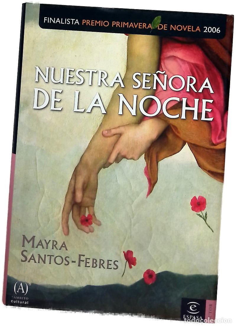 Libros: Nuestra Senora De La Noche / Our Lady of the Night (Espasa Autor)