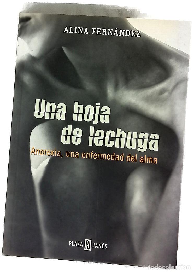 Libros: Una hoja de lechuga anorexia, una enfermedad del alma