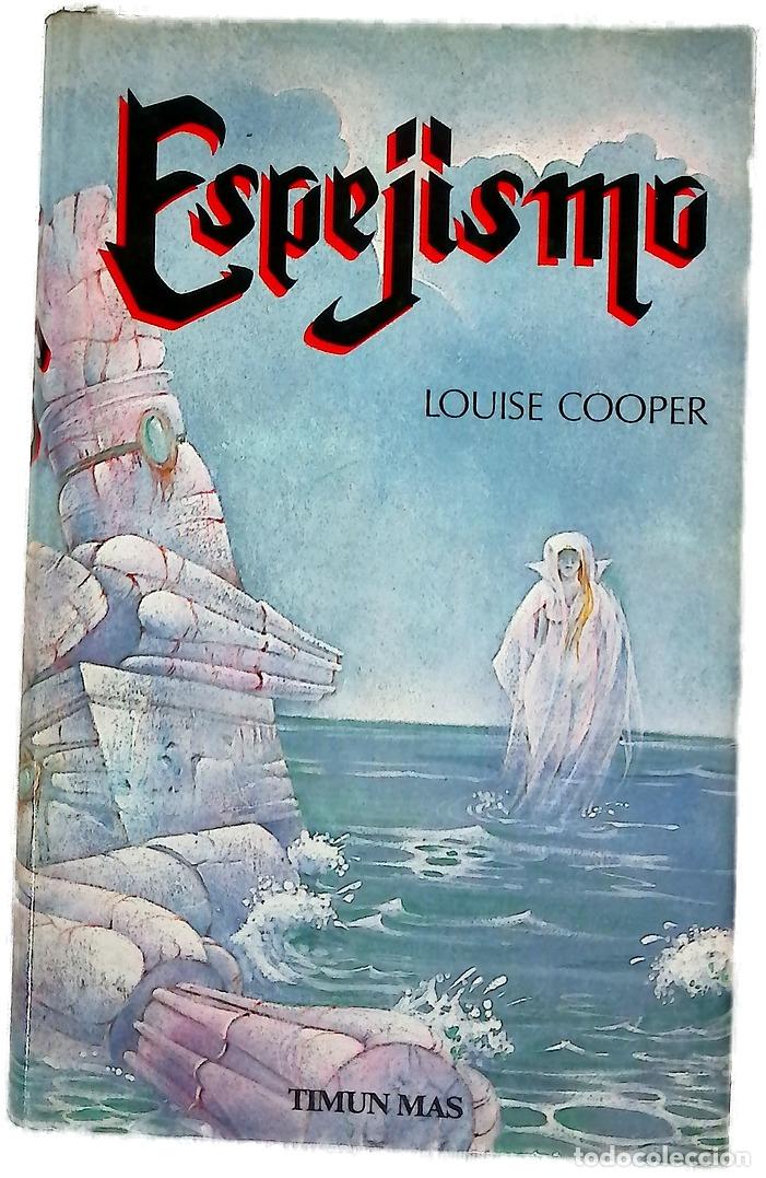 Libros: Espejismo - Cooper, Louise; Dauer, Herminia; Elena, Horacio