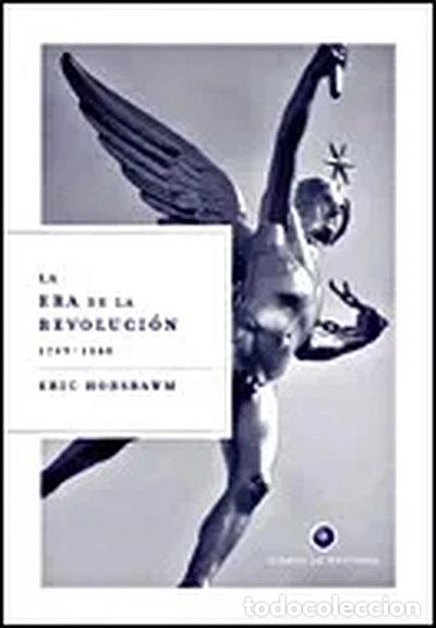 Livres: La era de la revoluci&oacute;n (1789-1848)- 9788484326588