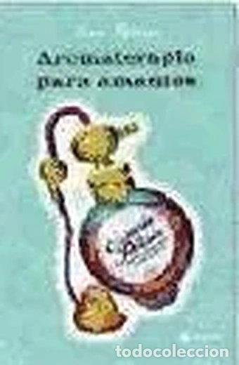 Livres: Aromaterapia para amantes- 9788479018016