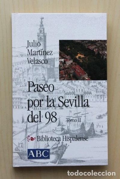 Livros em segunda m&atilde;o: Paseo por la Sevilla del 98 I y II- 9788495139832