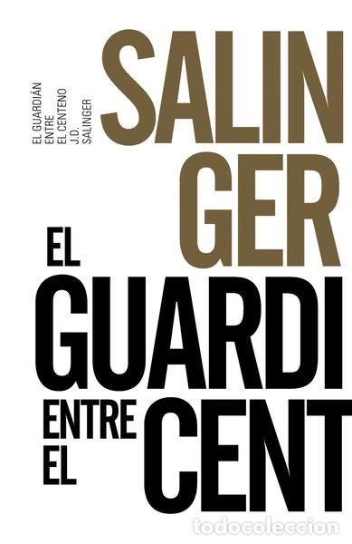 B&uuml;cher: El guardi&aacute;n entre el centeno- 9788491042570