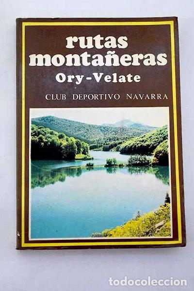 Libros: Rutas monta&ntilde;eras: Ory - Velate- 9788485112135