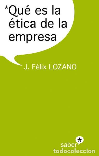 books: Qu&eacute; es la &eacute;tica de la empresa- 9788415047469