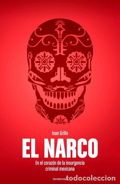 Libros: El Narco- 9788493696160