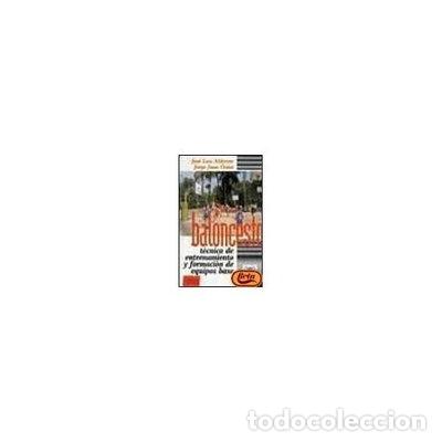 Libros: Baloncesto. T&eacute;cnica de entrenamiento y formaci&oacute;n- 9788480131612