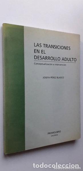Libros: Transiciones en el desarrollo adulto: conceptualizaci&oacute;n e intervenci&oacute;n- 9788479862718