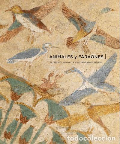 Libros: Animales y faraones: El reino animal en el antiguo Egipto- 9782757208991
