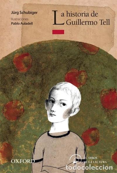 Libri di seconda mano: La historia de Guillermo Tell- 9788467360318