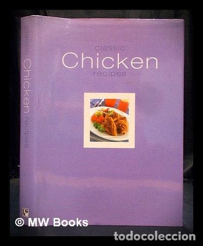 books: Classic Chicken Recipes- 9780752533476
