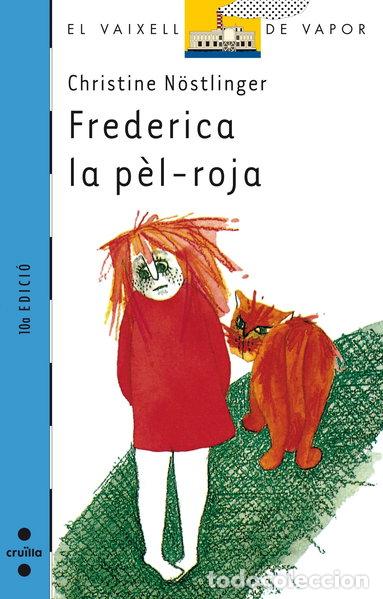 Libros: Frederica la p&egrave;l-roja- 9788482864877