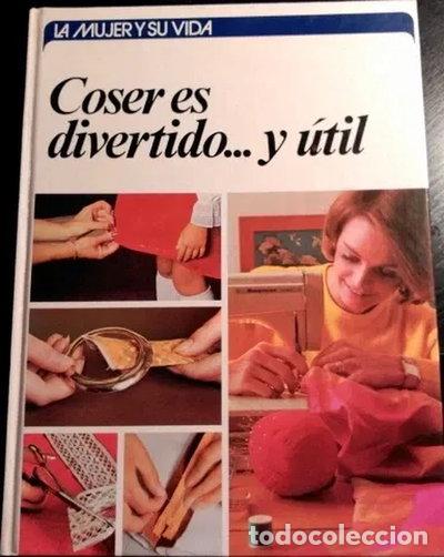 books: Coser es divertido y &uacute;til- 9788422608981