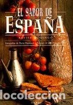 Libros: El sabor de Espa&ntilde;a- 9788472234864