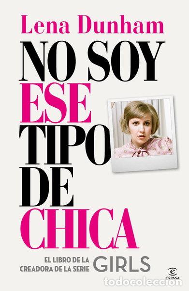 Libros: No soy ese tipo de chica- 9788467042863