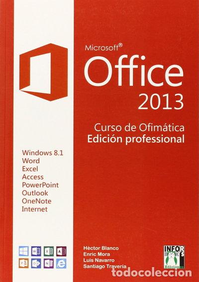 Libros: Microsoft Office 2013 curso de ofim&aacute;tica- 9788415033769