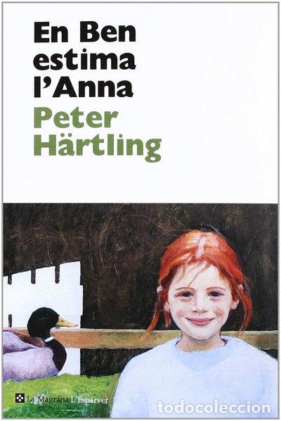 Libros: En Ben estima l'Anna- 9788482645544