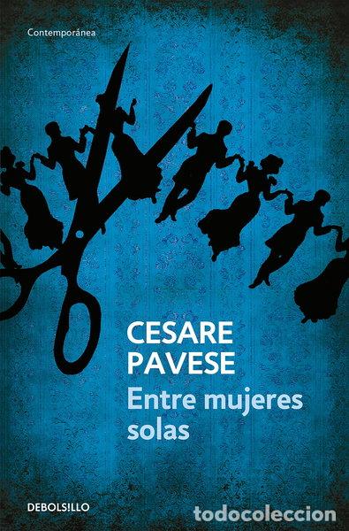 Libros: Entre mujeres solas- 9788499081380