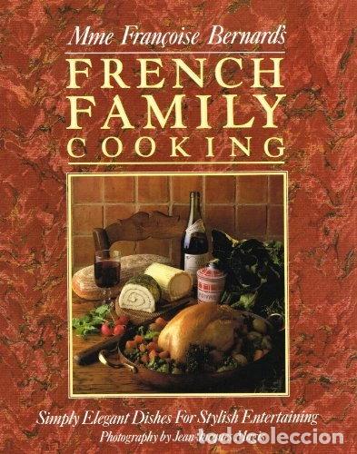 books: Madame Francoise Bernard's French Family Cooking- 9780356142166