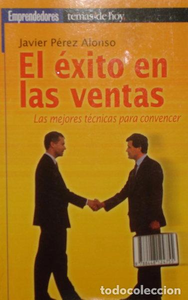 Libri di seconda mano: El &eacute;xito en las ventas- 9788478808311