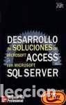 books: Desarrollo de soluciones de Microsoft Access con Microsoft SQL Server- 9788448136529
