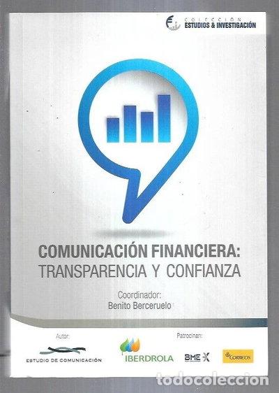 Libros: Comunicaci&oacute;n Financiera: Transparencia y Confianza- 9788461639397