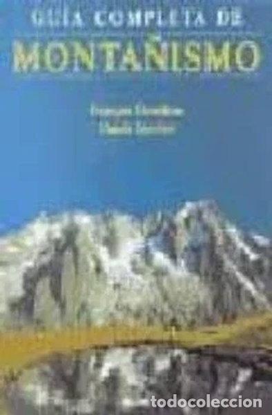 B&uuml;cher: Monta&ntilde;ismo - Gu&iacute;a Completa- 9788480762960