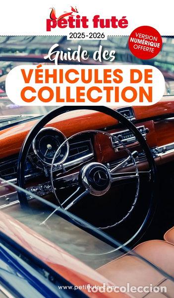 Libri di seconda mano: Guide des v&eacute;hicules de collection 2025- 9782305123295