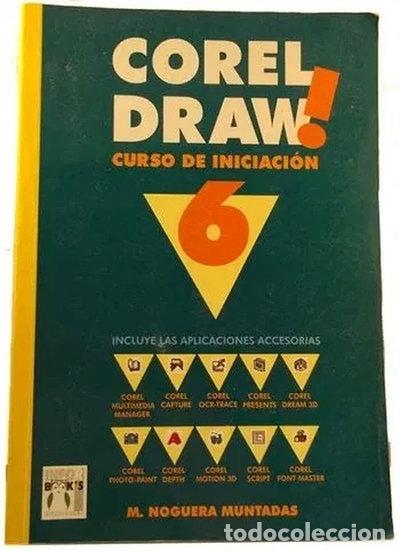 Libros: CorelDRAW 6: Curso de iniciaci&oacute;n- 9788488323958