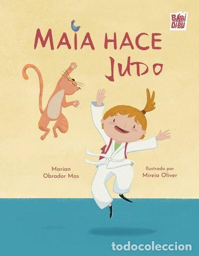 B&uuml;cher: Maia hace judo- 9788419904874