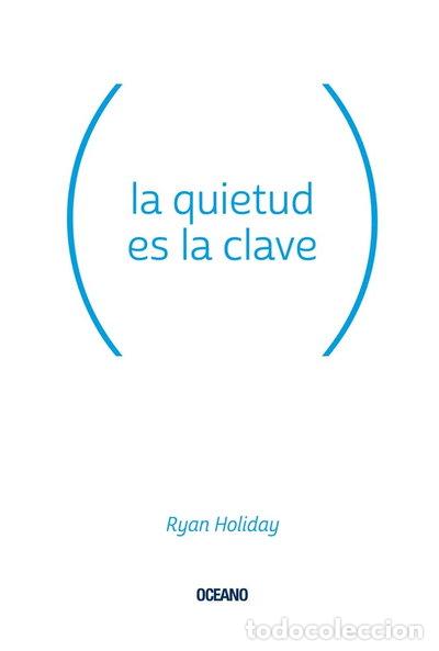 B&uuml;cher: La quietud es la clave- 9786075276441