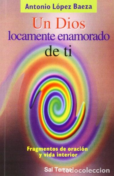 books: Un Dios locamente enamorado- 9788429313741