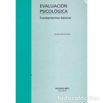 Libros: Evaluaci&oacute;n psicol&oacute;gica: fundamentos b&aacute;sicos- 9788479861841
