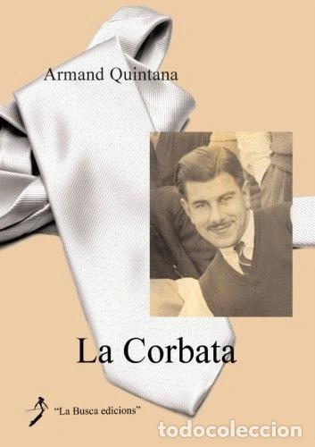 Libros: La corbata- 9788496125704