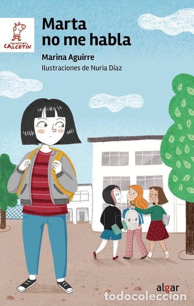 books: MARTA NO ME HABLA- 9788491428152
