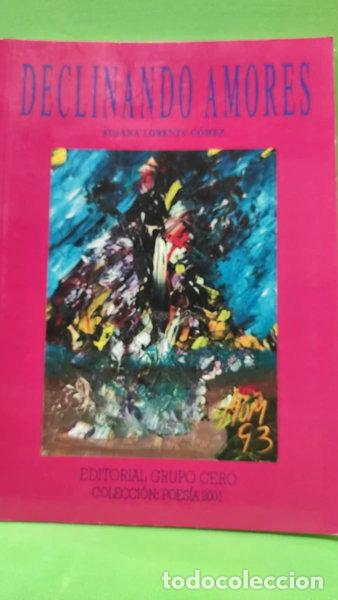Libri di seconda mano: Declinando amores- 9788497551656