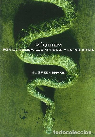 Libros: R&eacute;quiem por la m&uacute;sica, los artistas y la industria- 9788480486125