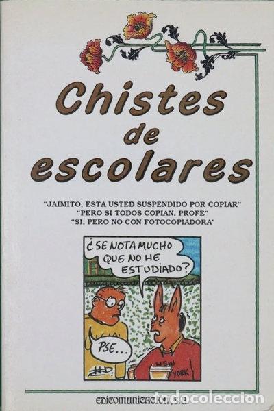 Libros: Chistes de escolares- 9788476723678