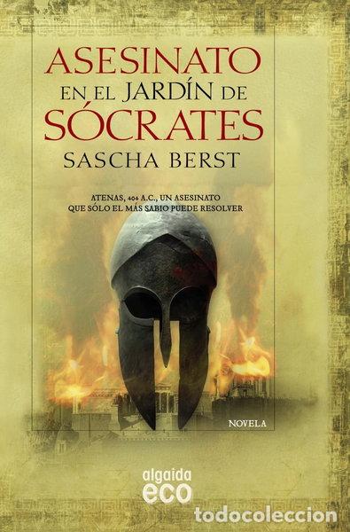 Libros: Asesinato en el jard&iacute;n de S&oacute;crates- 9788498775655
