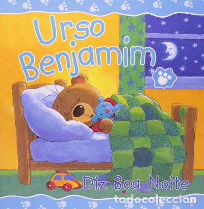 Libros: Urso Benjamim: Diz boa noite- 9788524304149