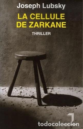 Libros: La Cellule de Zarkane- 9782916546094