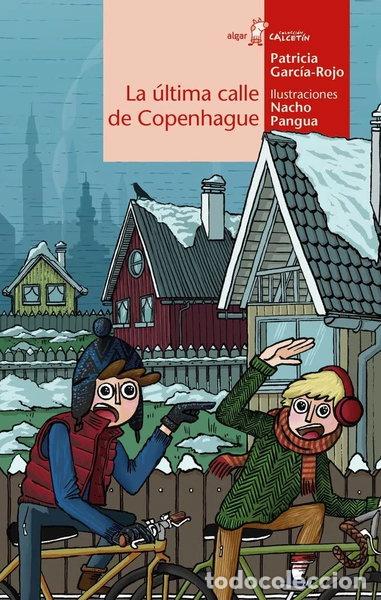 Libros: La &uacute;ltima calle de Copenhague- 9788491425670