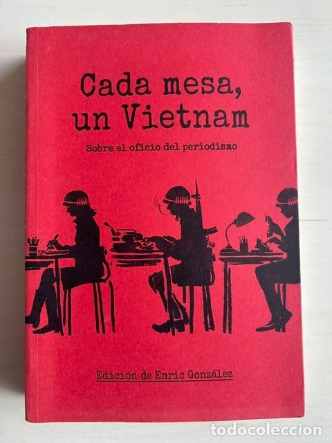 Libros: Cada mesa, un Vietnam -Enric Gonz&aacute;lez-