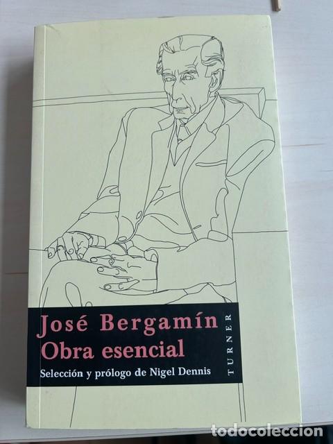 Libros: Jos&eacute; Bergamin -obra esencial- - Foto 1