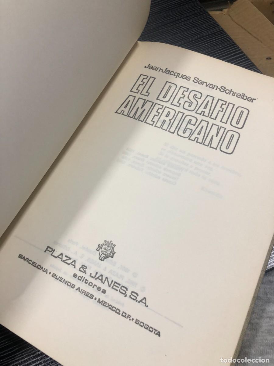 Libros: El desaf&iacute;o americano Jean-Jacques Servan - Foto 2