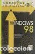 Libros: Windows 98: Curso de iniciaci&oacute;n- 9788495318169