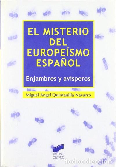 B&uuml;cher: El misterio del europe&iacute;smo espa&ntilde;ol- 9788497562935