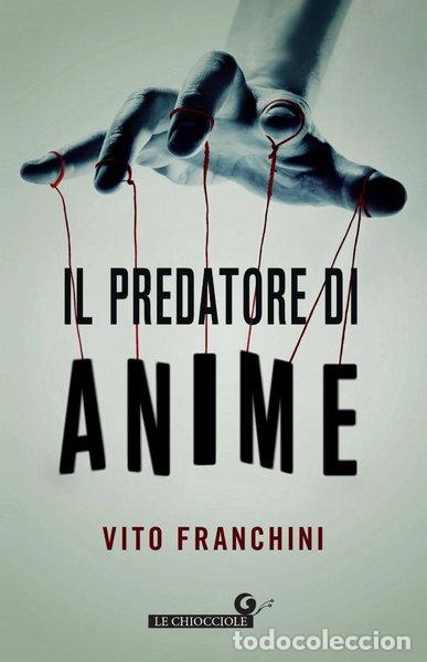 Livres: Il predatore di anime- 9788809963856